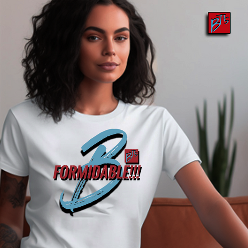 B'T's Unisex Classic "B" "FORMIDABLE" B-Shirt